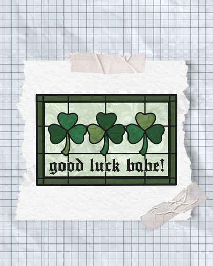 Good Luck Babe Sticker